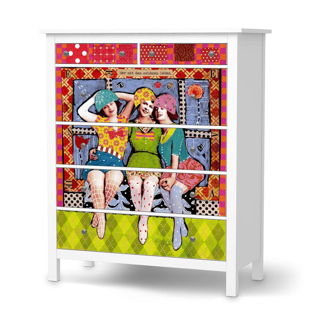 Klebefolie Her mit dem schönen Leben - IKEA Hemnes Kommode 6 Schubladen  - weiss